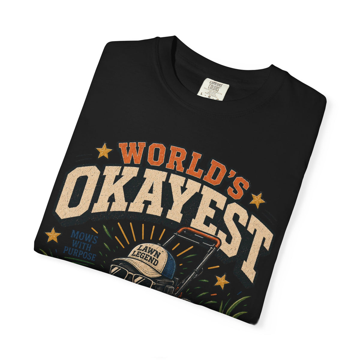 Worlds Okayest Dad Lawnmower