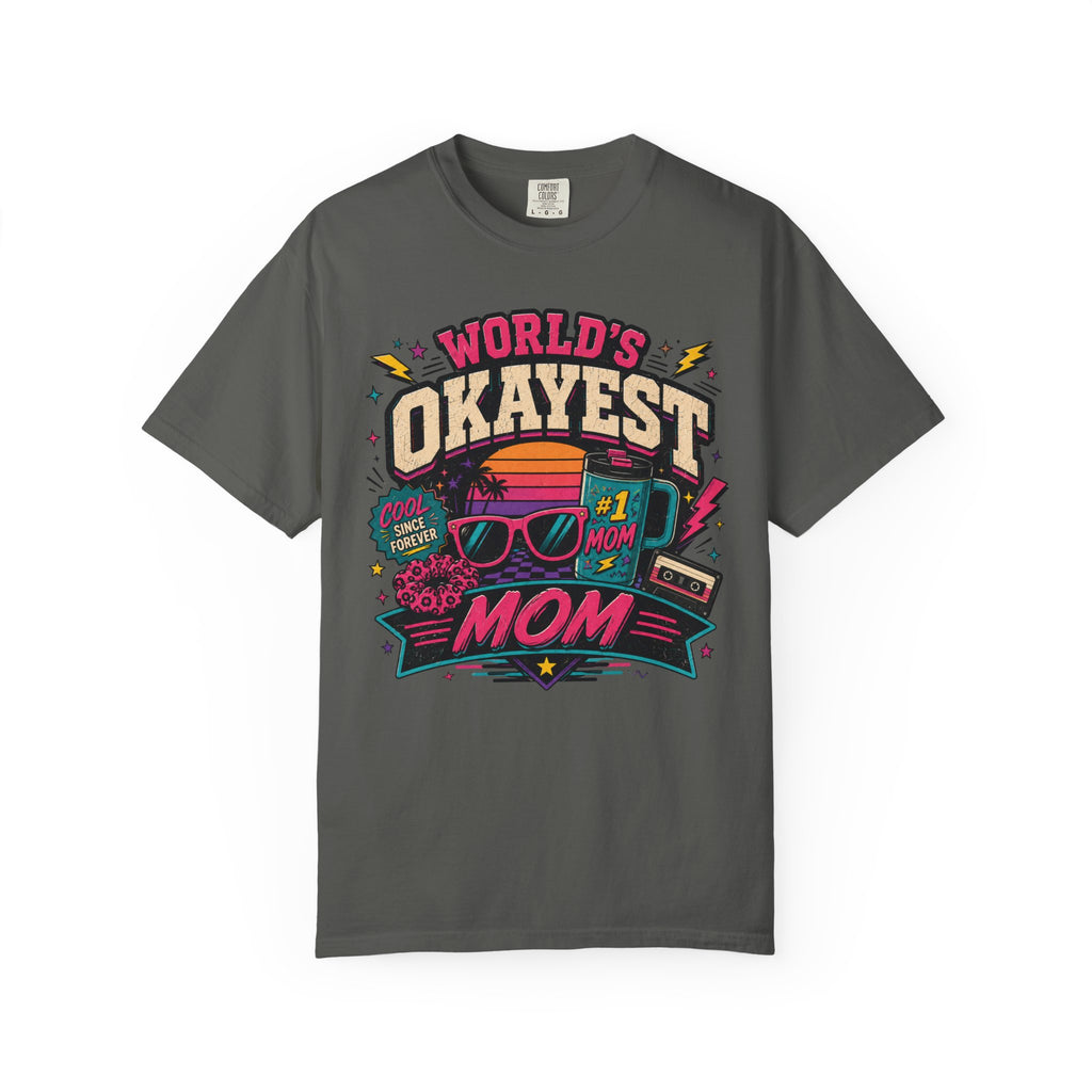 Worlds Okayest Mom 80's
