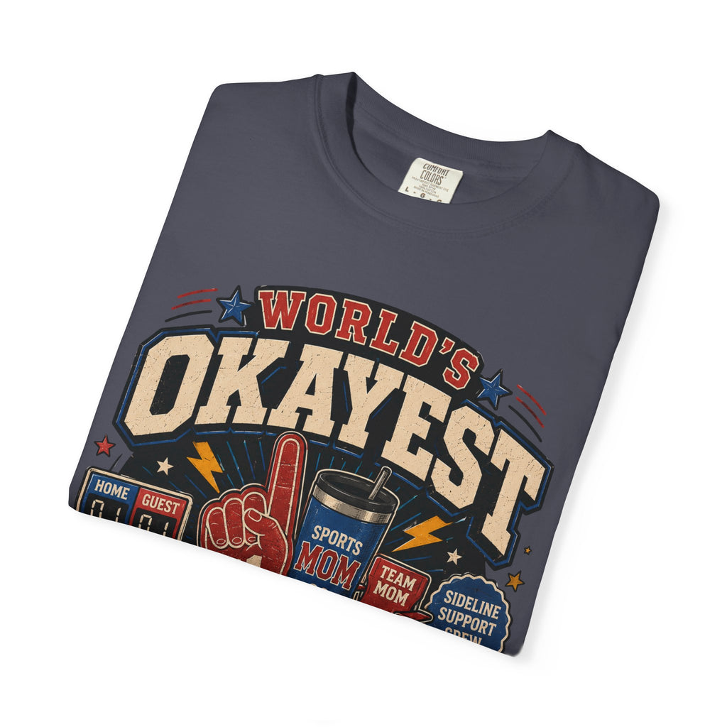 Worlds Okayest Mom Sports