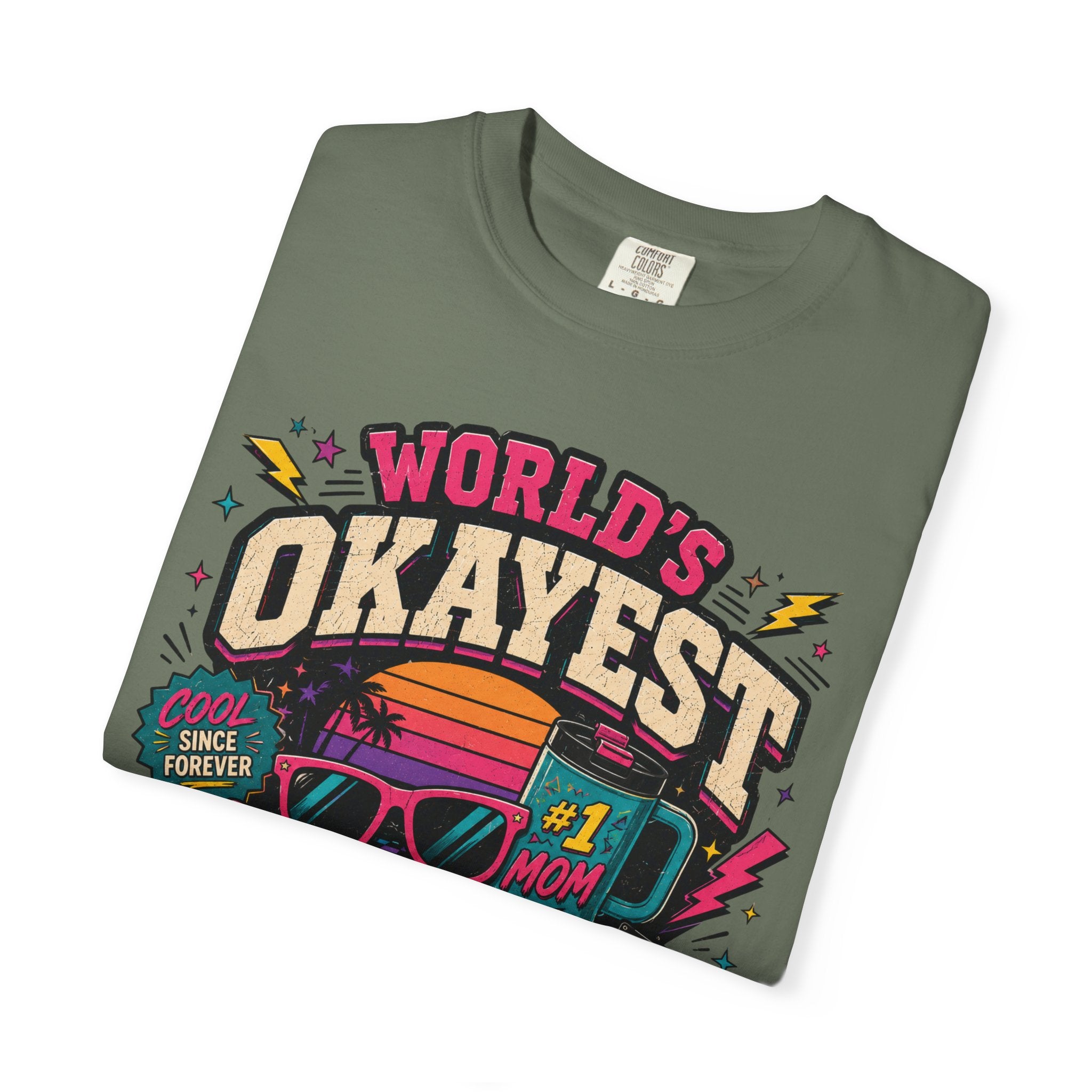 Worlds Okayest Mom 80's