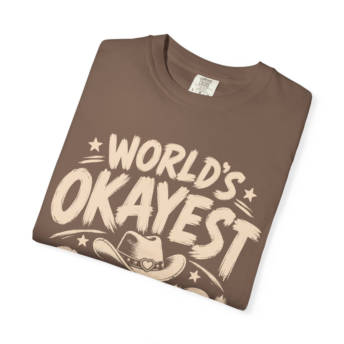 Copy of Worlds Okayest Cowboy Text
