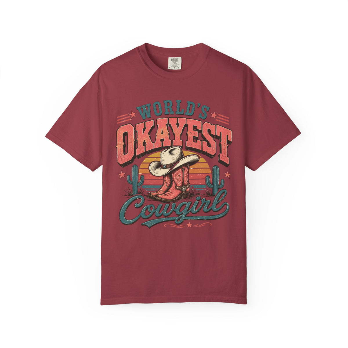 Worlds Okayest Cowgirl Pink