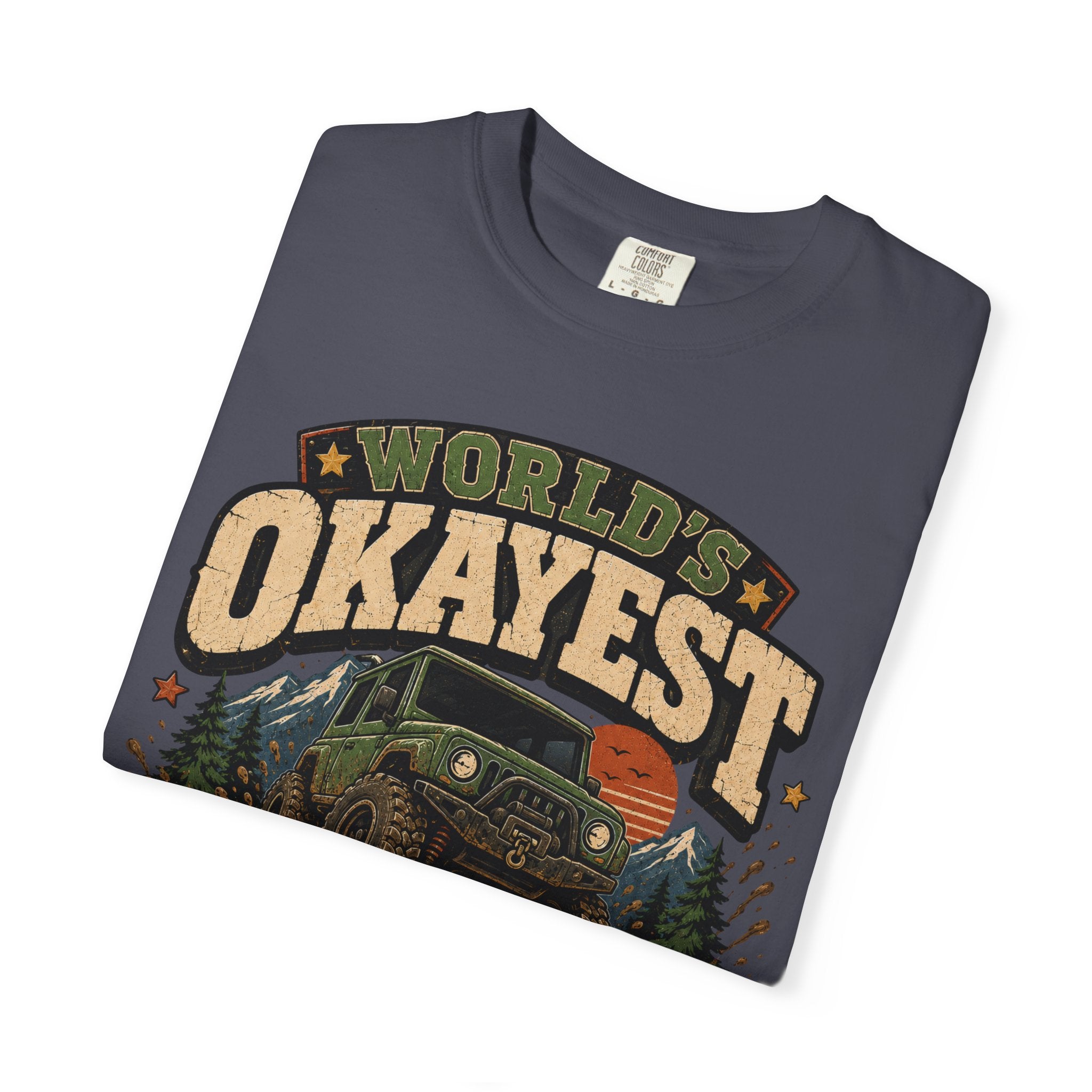 Worlds Okayest Jeep Owner Mud