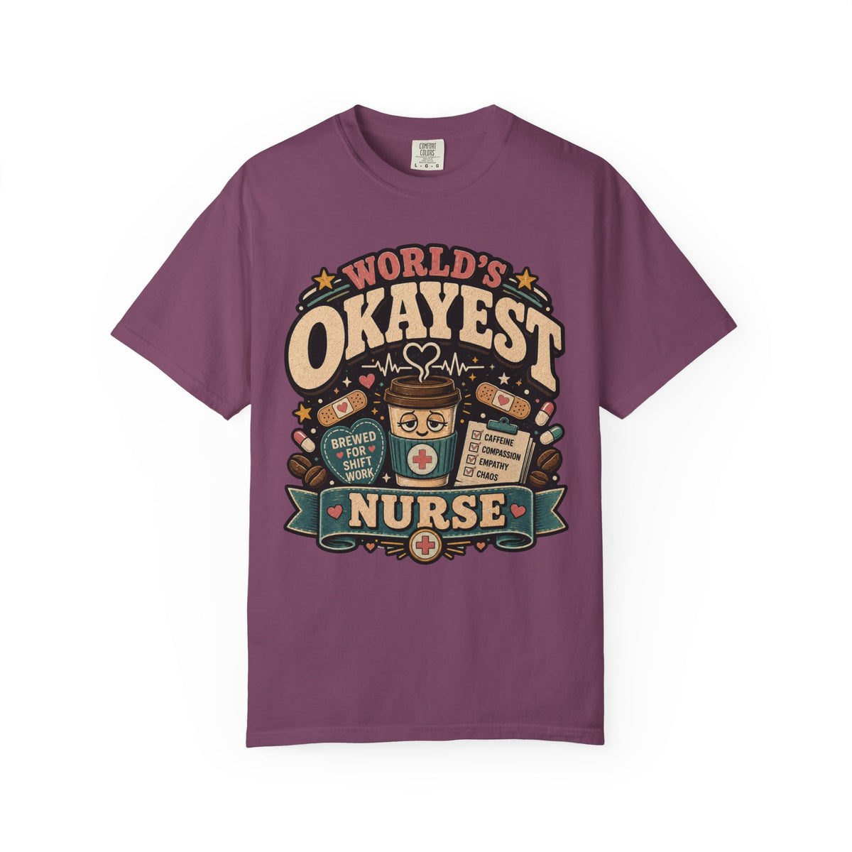 Worlds Okayest Nurse Coffee