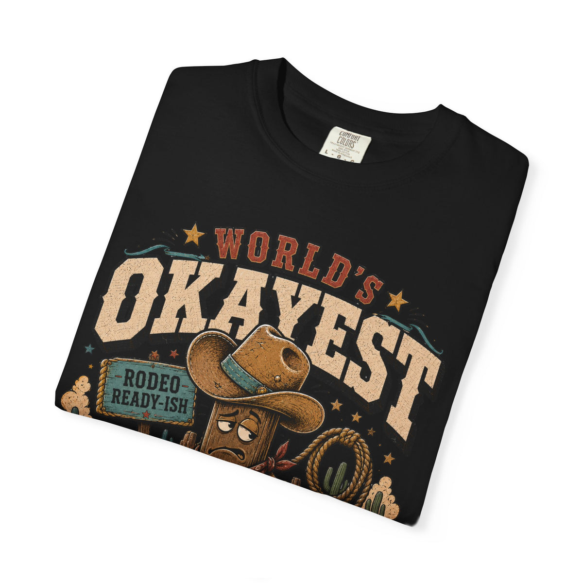 Worlds Okayest Cowboy Rodeo