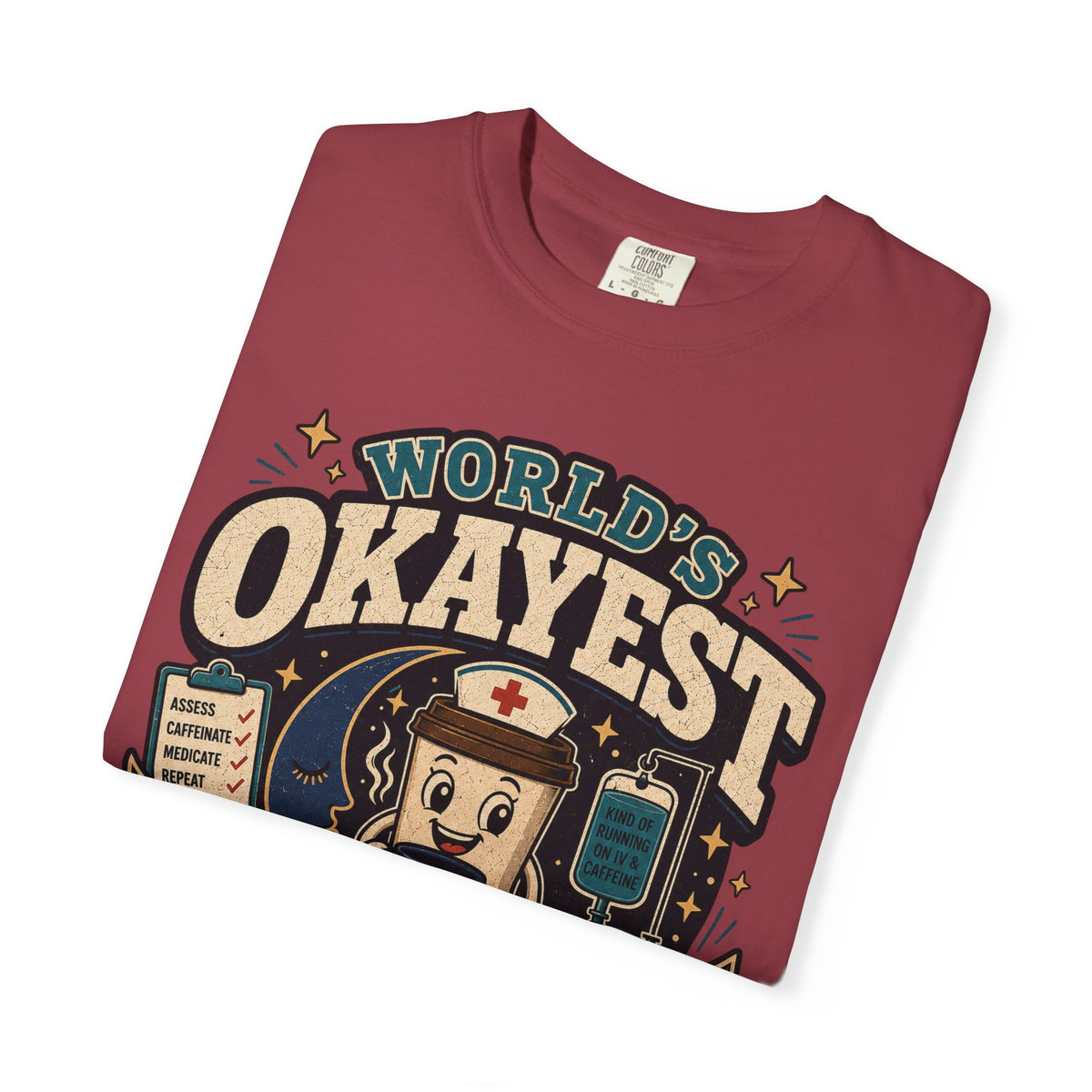 Copy of Worlds Okayest Nurse