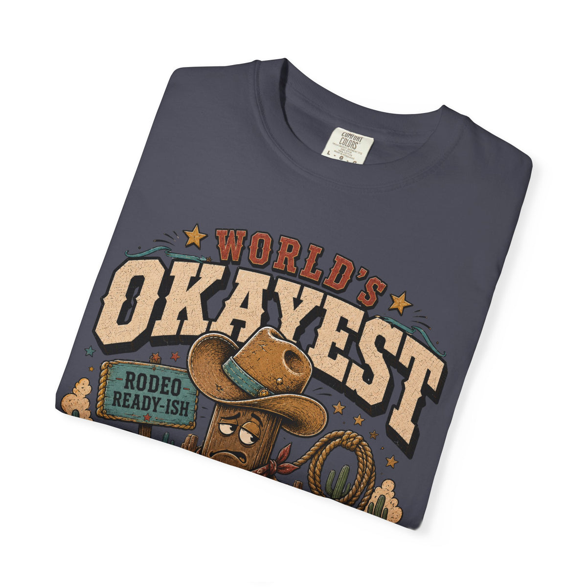 Worlds Okayest Cowboy Rodeo