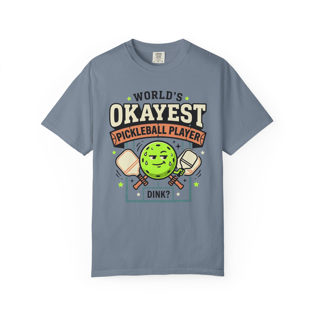 Worlds Okayest Pickleball Player Green
