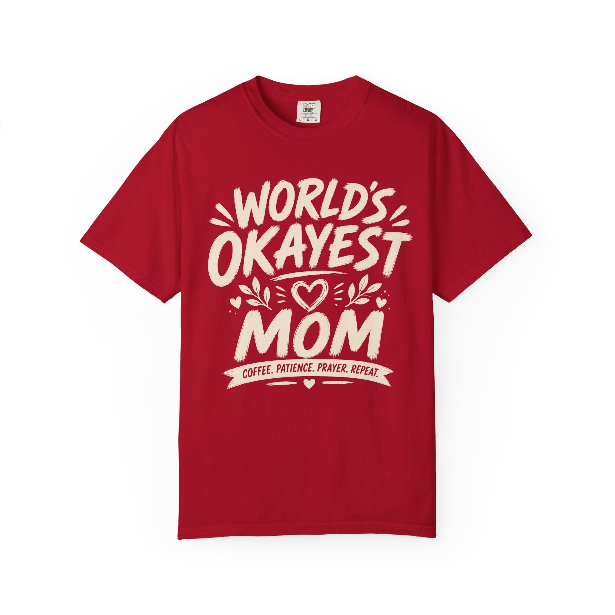 Worlds Okayest Mom