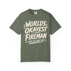 Worlds Okayest Fireman Text