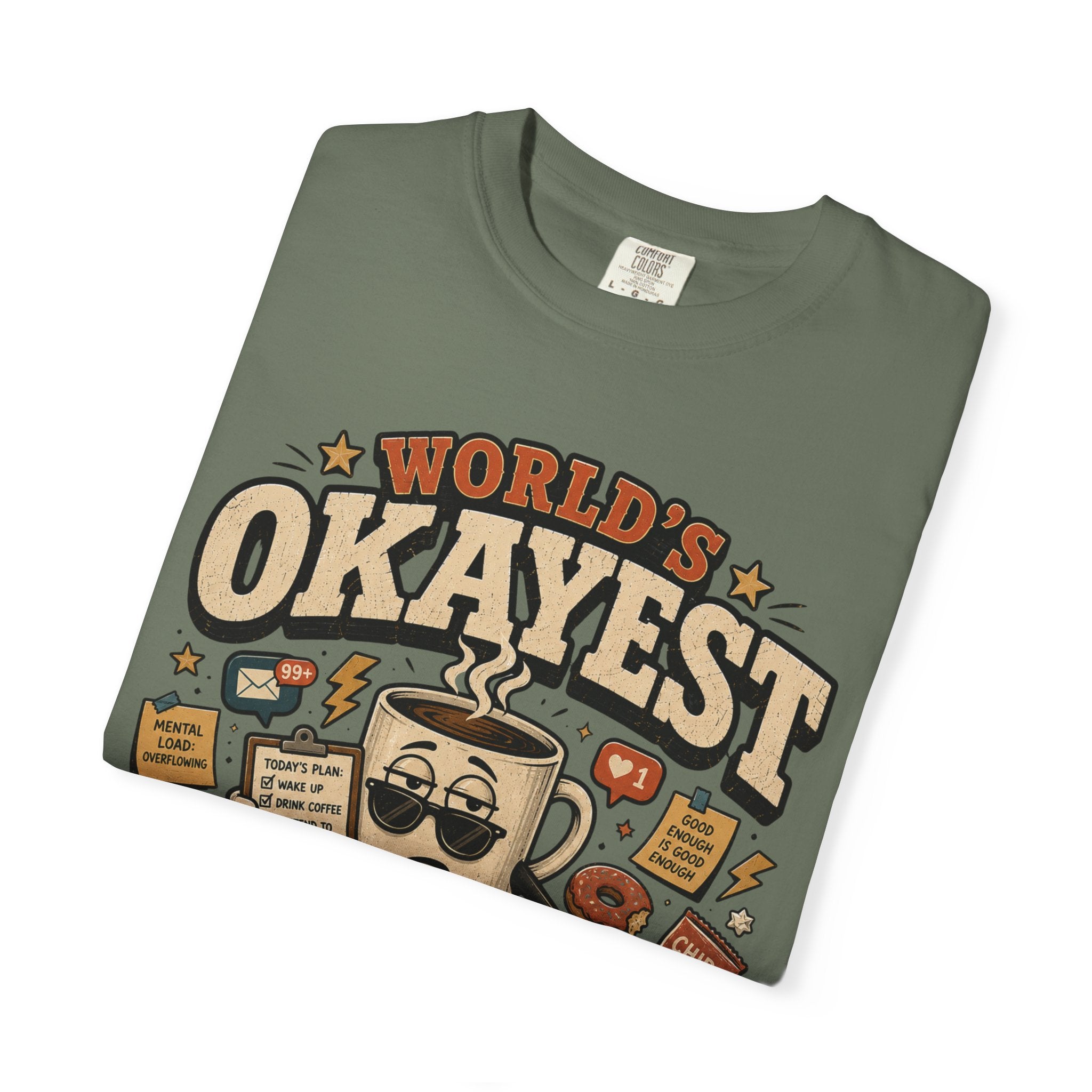Worlds Okayest Person Coffee