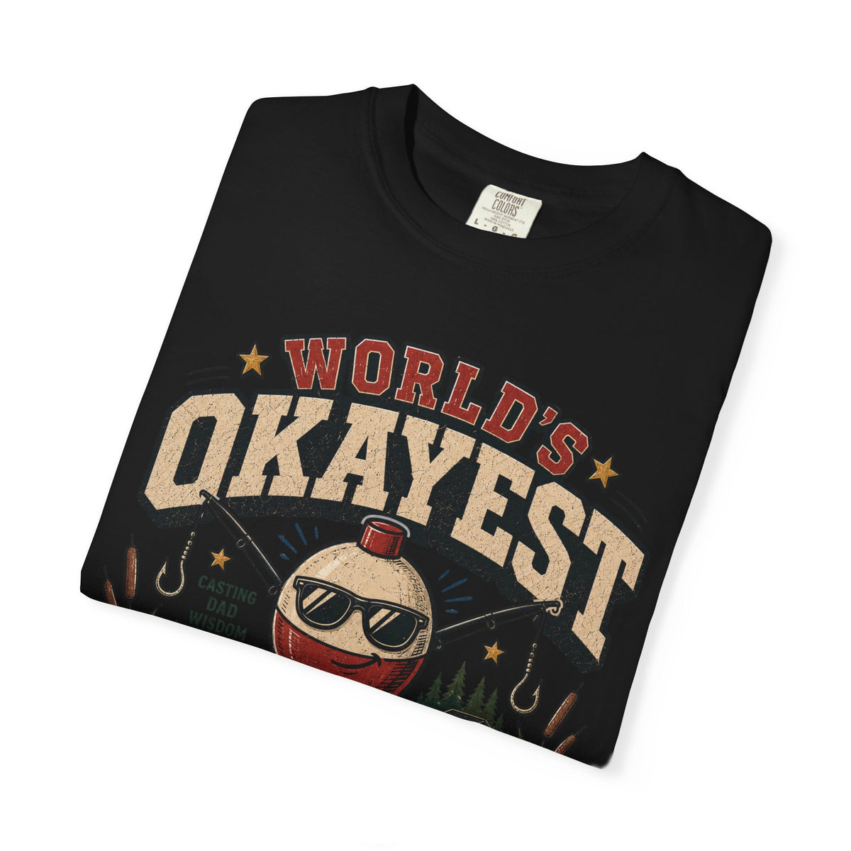 Worlds Okayest Dad Fishing