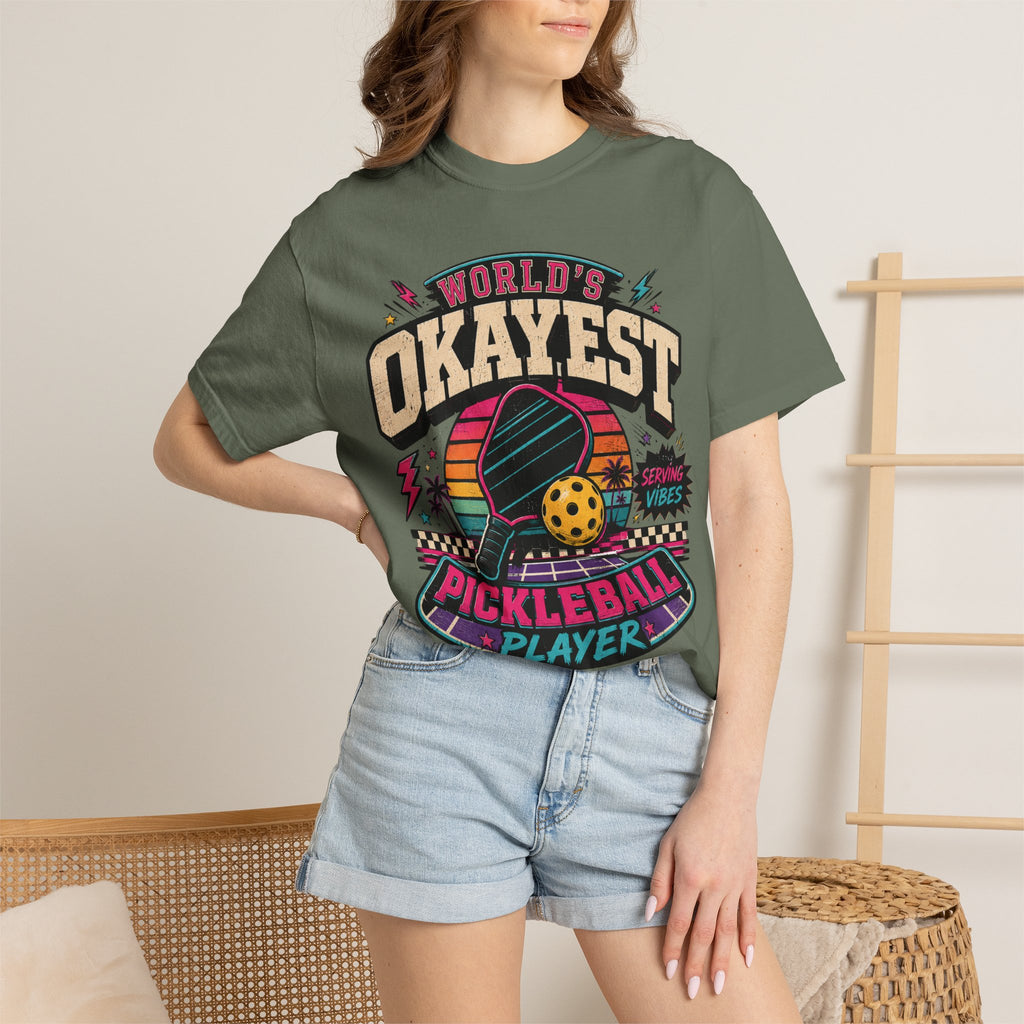 Worlds Okayest Pickleball Player Vibes