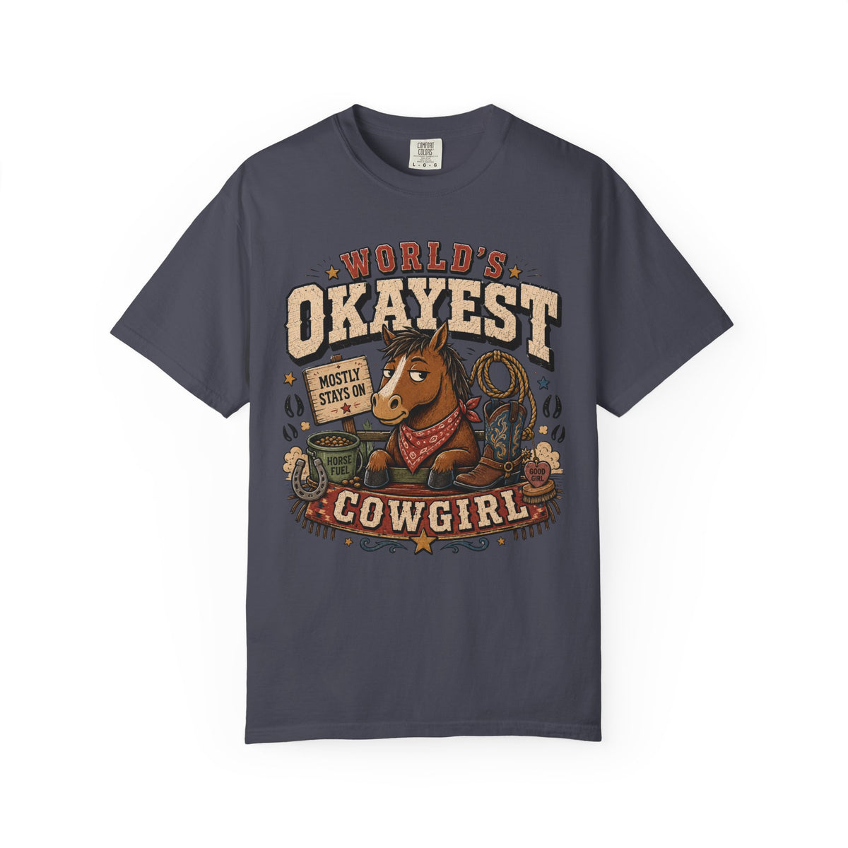 Worlds Okayest Cowgirl Horse