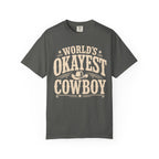 Worlds Okayest Cowboy Text