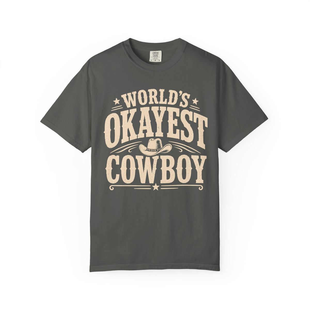 Worlds Okayest Cowboy Text