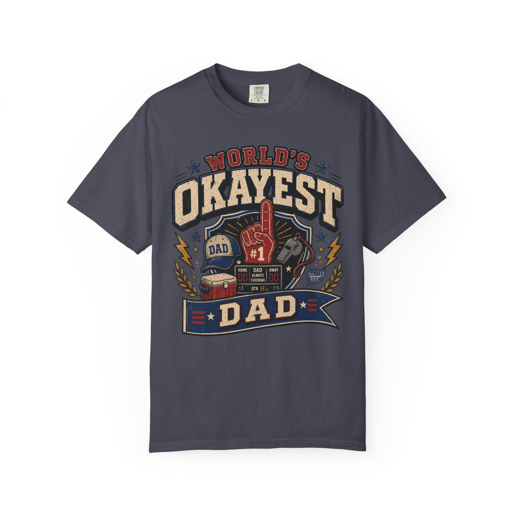 Worlds Okayest Dad #1