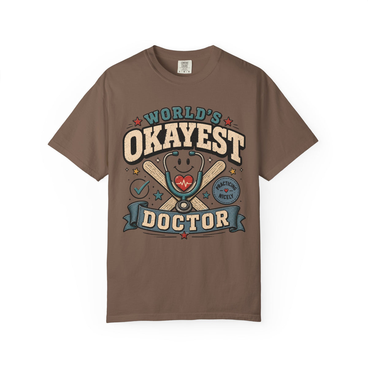 Worlds Okayest Doctor Stethoscope