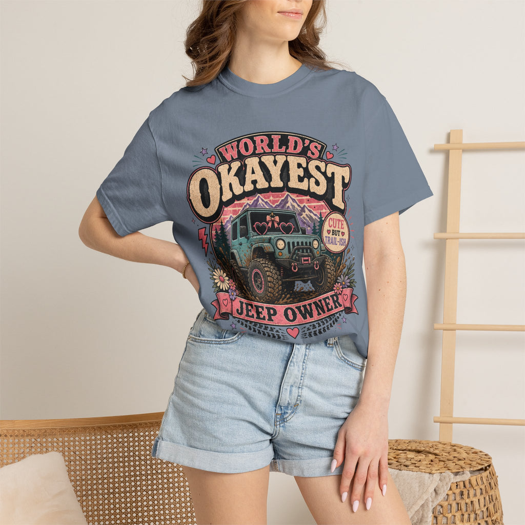 Worlds Okayest Jeep Owner Girl
