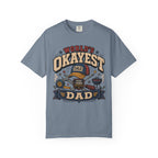 Worlds Okayest Dad All Around