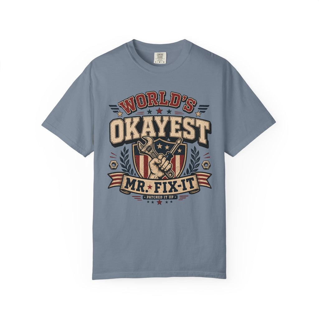 Worlds Okayest Mr. Fix-It America