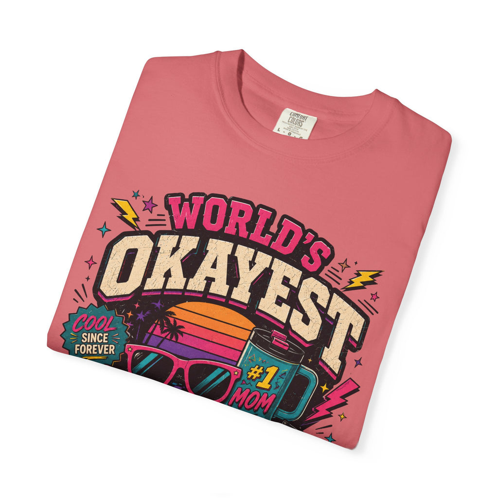 Worlds Okayest Mom 80's