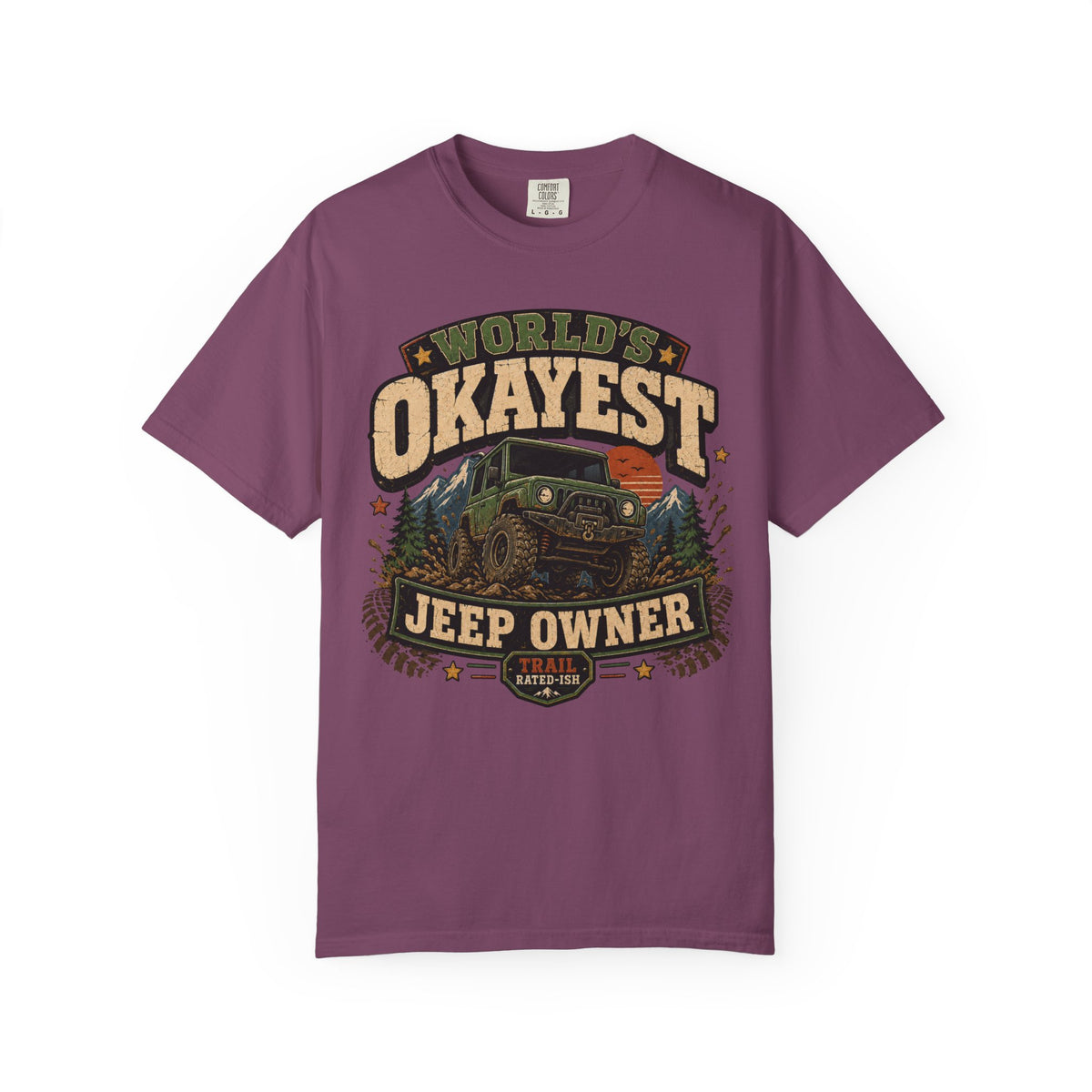 Worlds Okayest Jeep Owner Mud