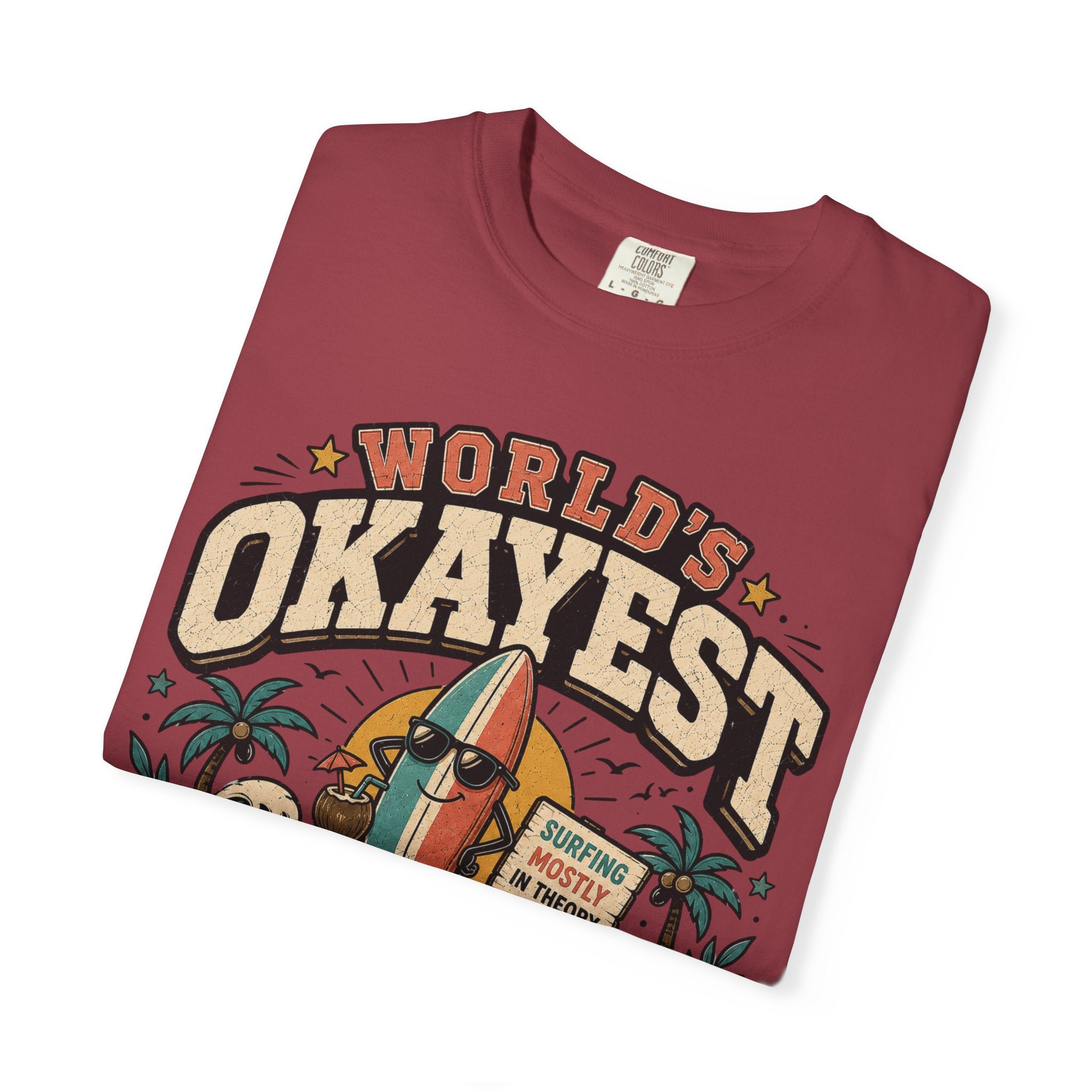 Worlds Okayest Beach Bum Fun Board