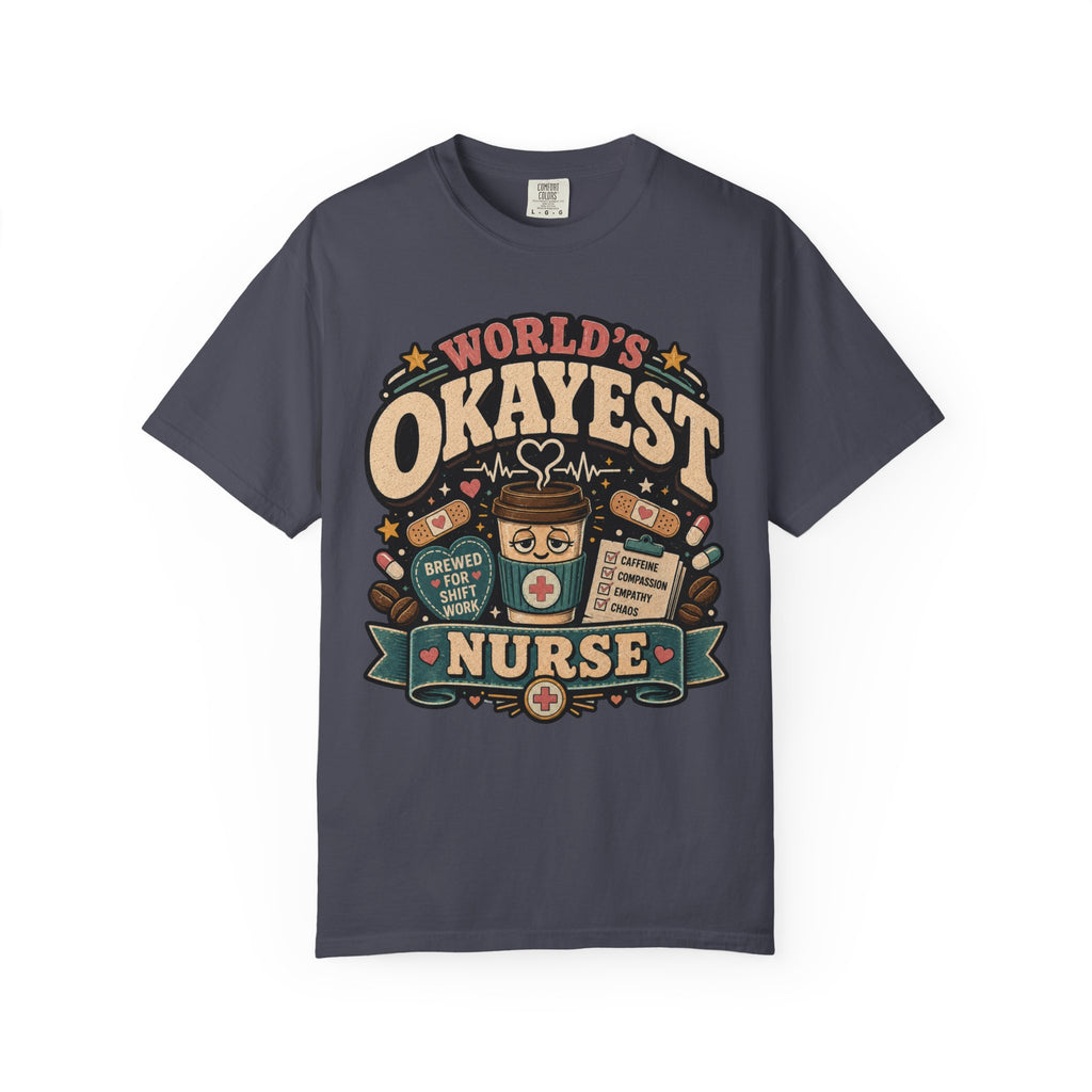 Worlds Okayest Nurse Coffee
