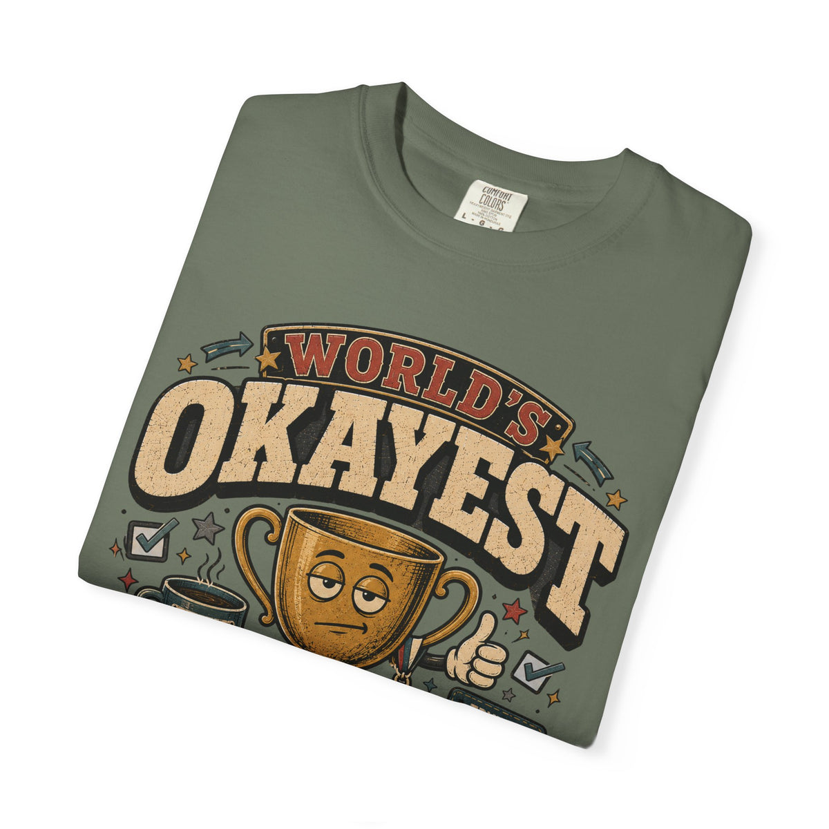 Worlds Okayest Person Trophy