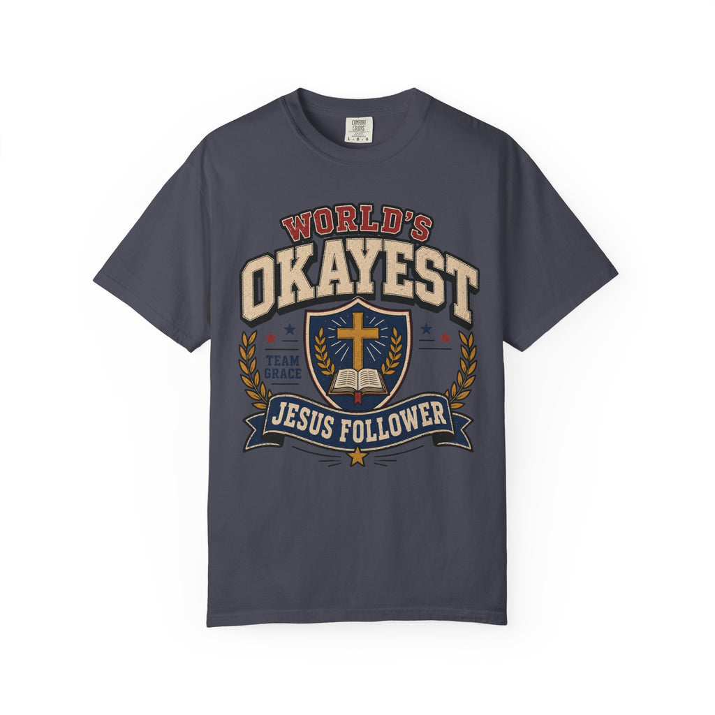 Worlds Okayest Jesus Follower Team