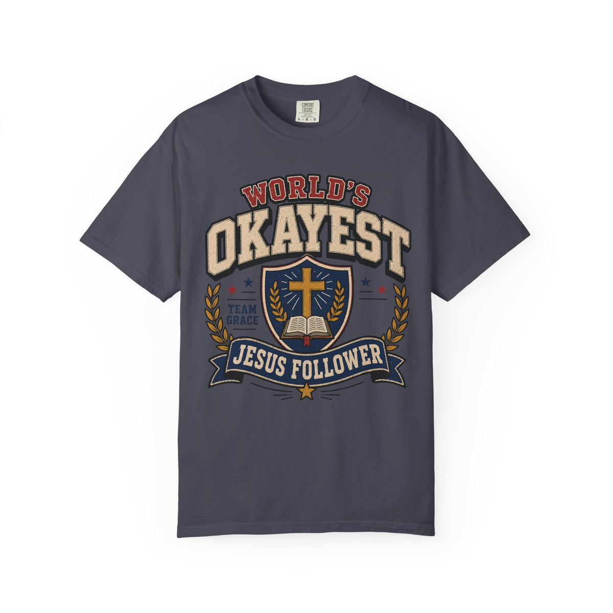 Worlds Okayest Jesus Follower Team