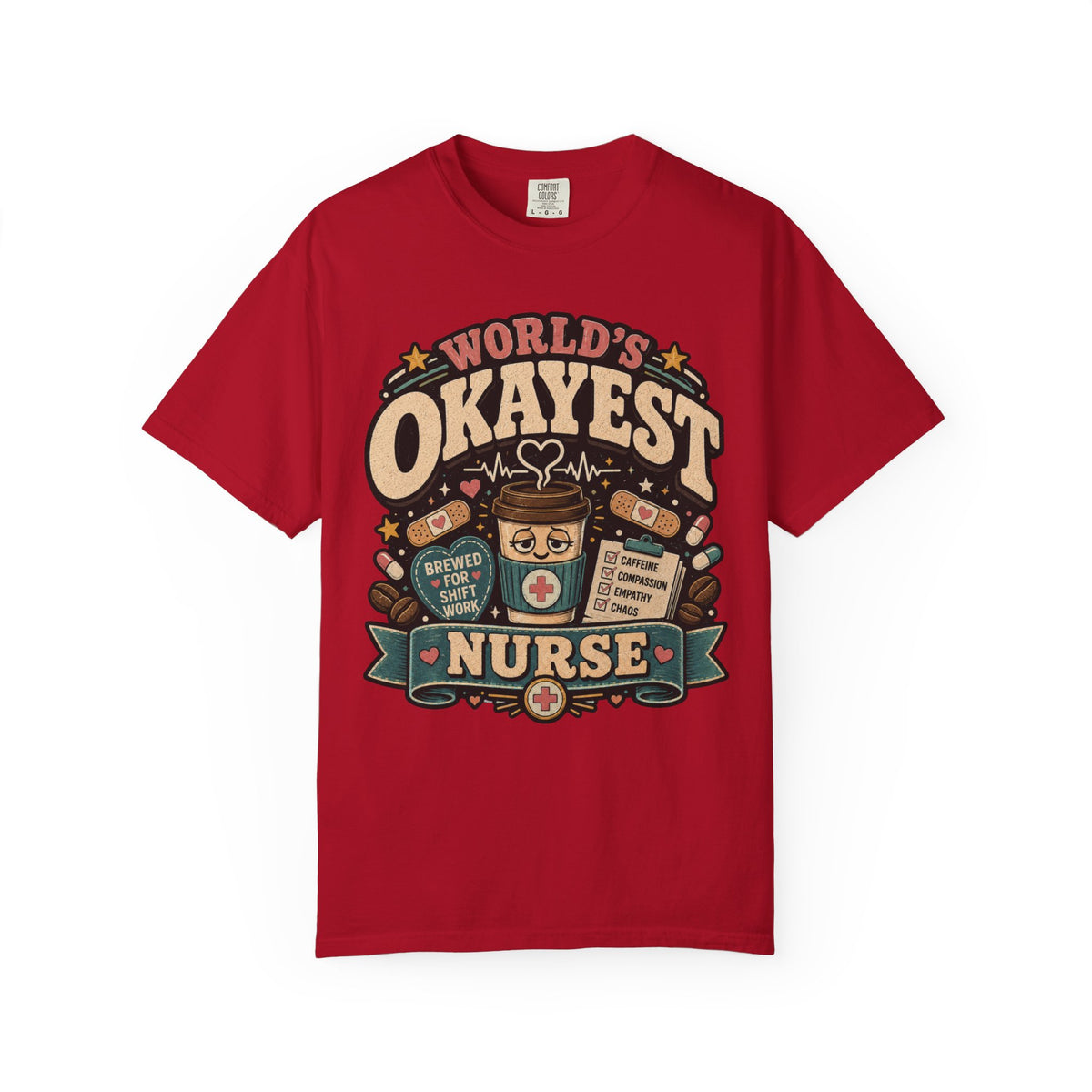 Worlds Okayest Nurse Coffee