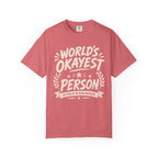 Worlds Okayest Person