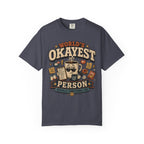 Worlds Okayest Person Coffee