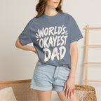 Worlds Okayest Dad Text