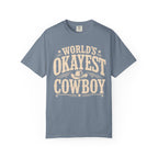 Worlds Okayest Cowboy Text