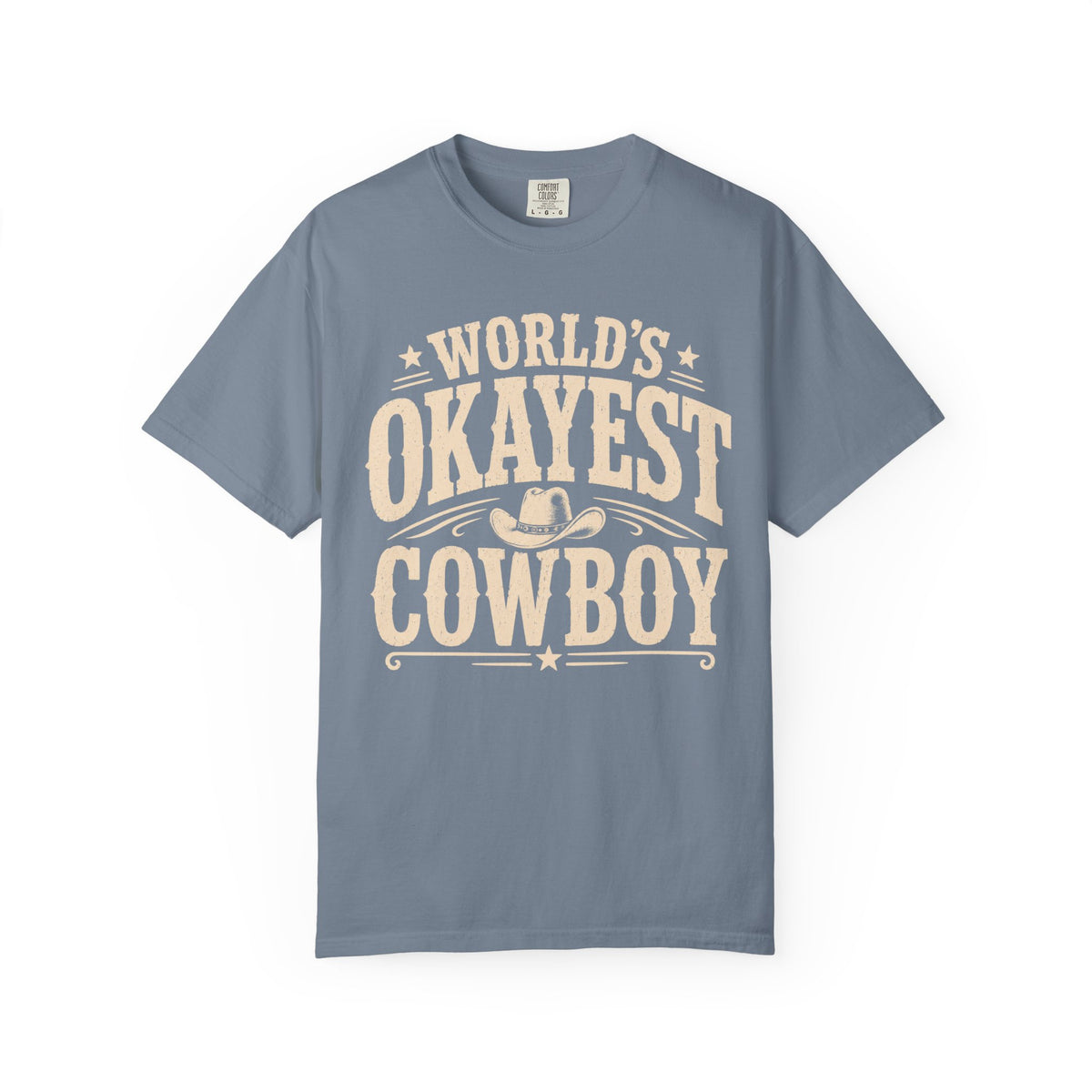 Worlds Okayest Cowboy Text