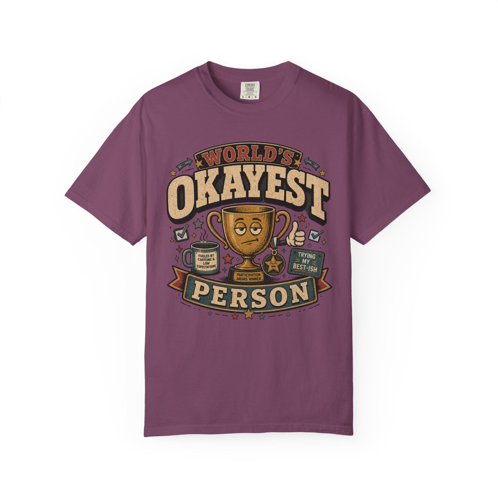 Worlds Okayest Person Trophy