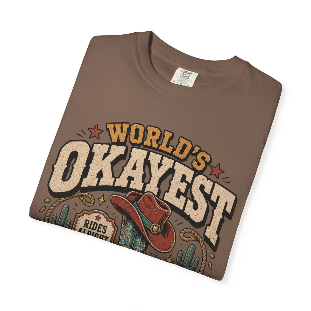 Worlds Okayest Cowgirl Boot