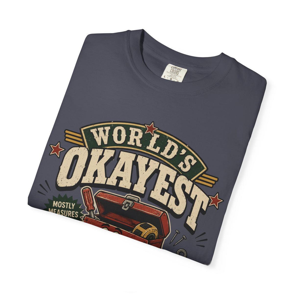 Worlds Okayest Mr. Fix-It Tool Box