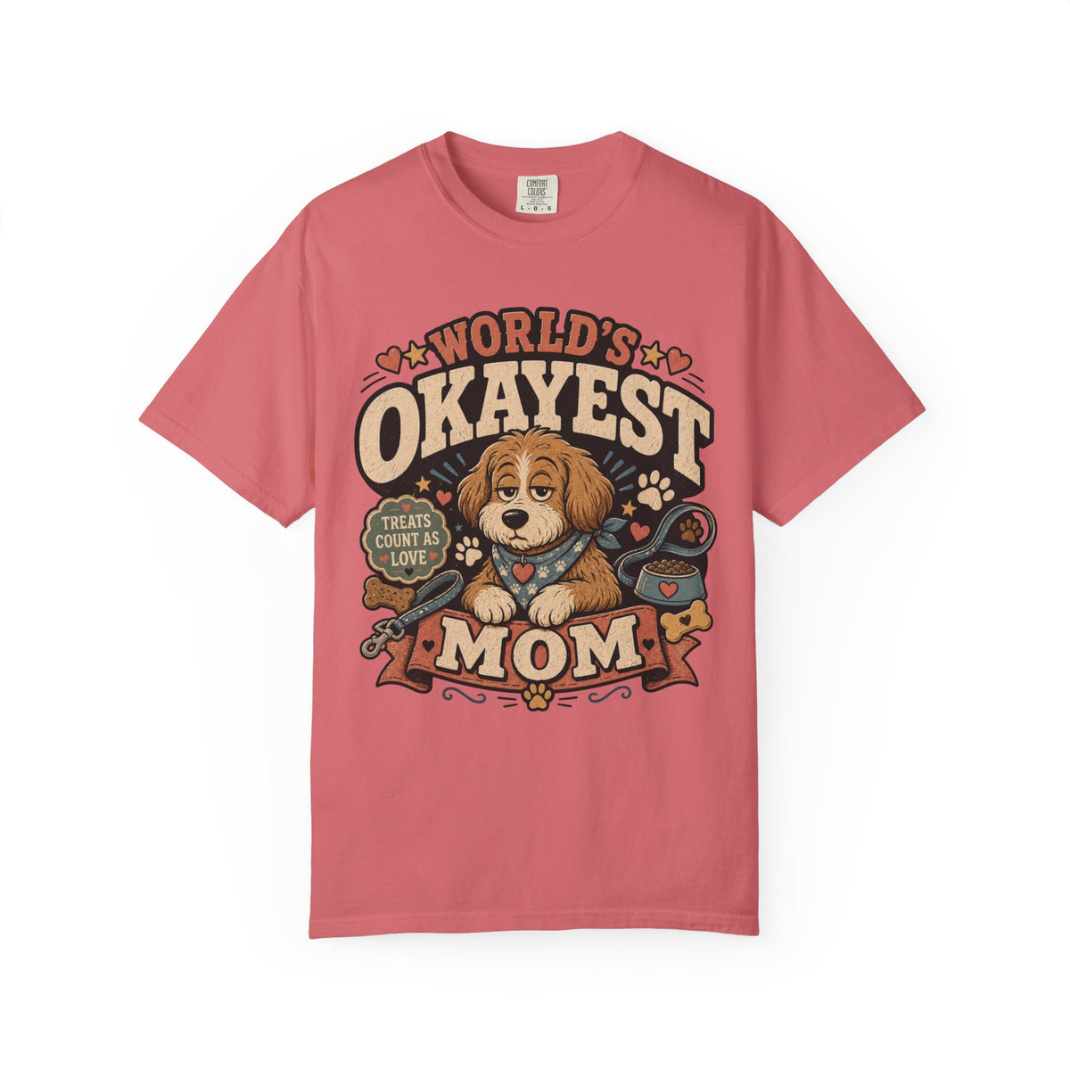 Worlds Okayest Mom Dog