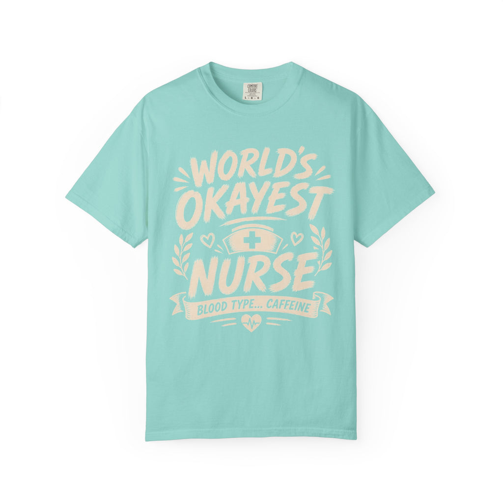 Worlds Okayest Nurse