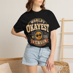 Worlds Okayest Person Badge