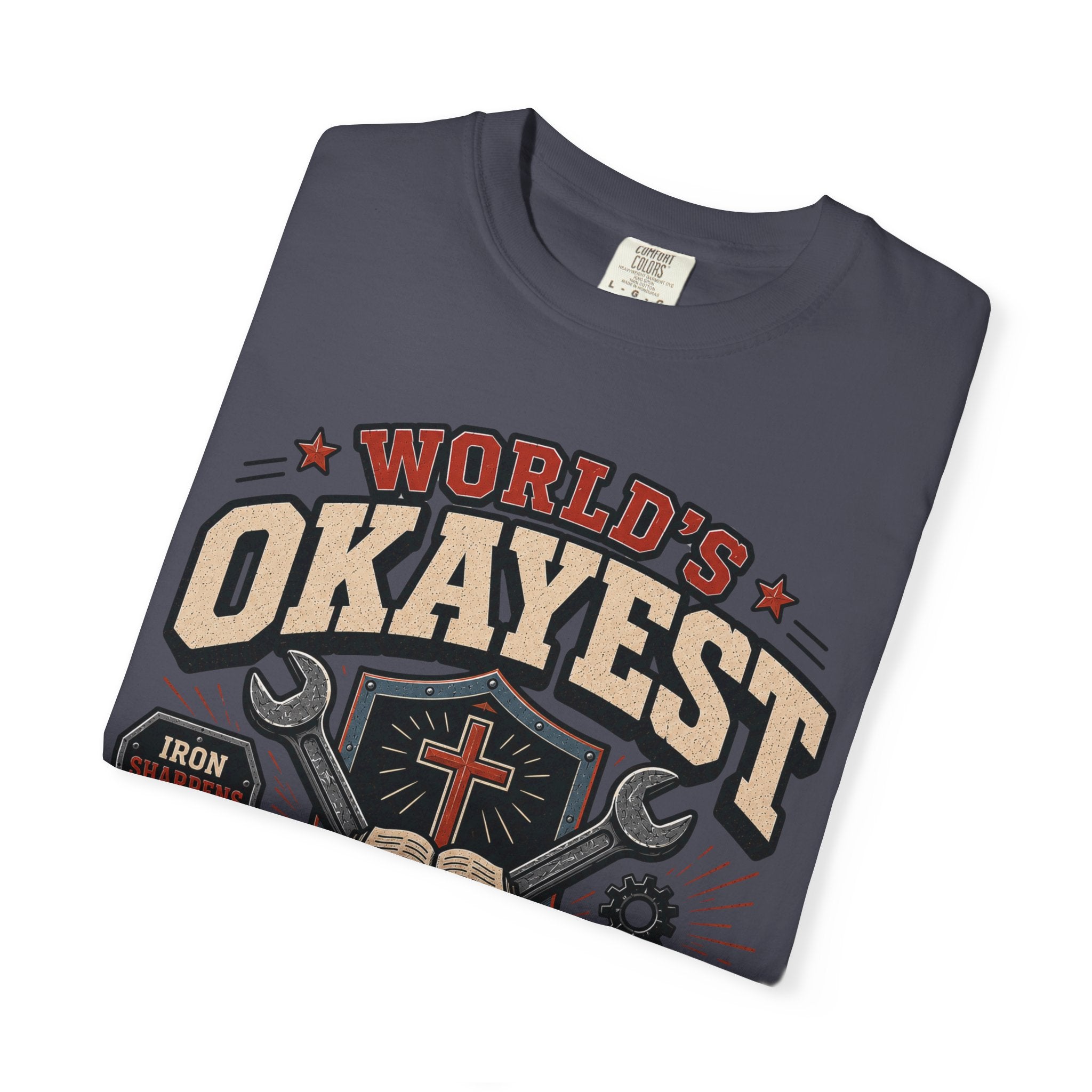 Worlds Okayest Jesus Follower Iron
