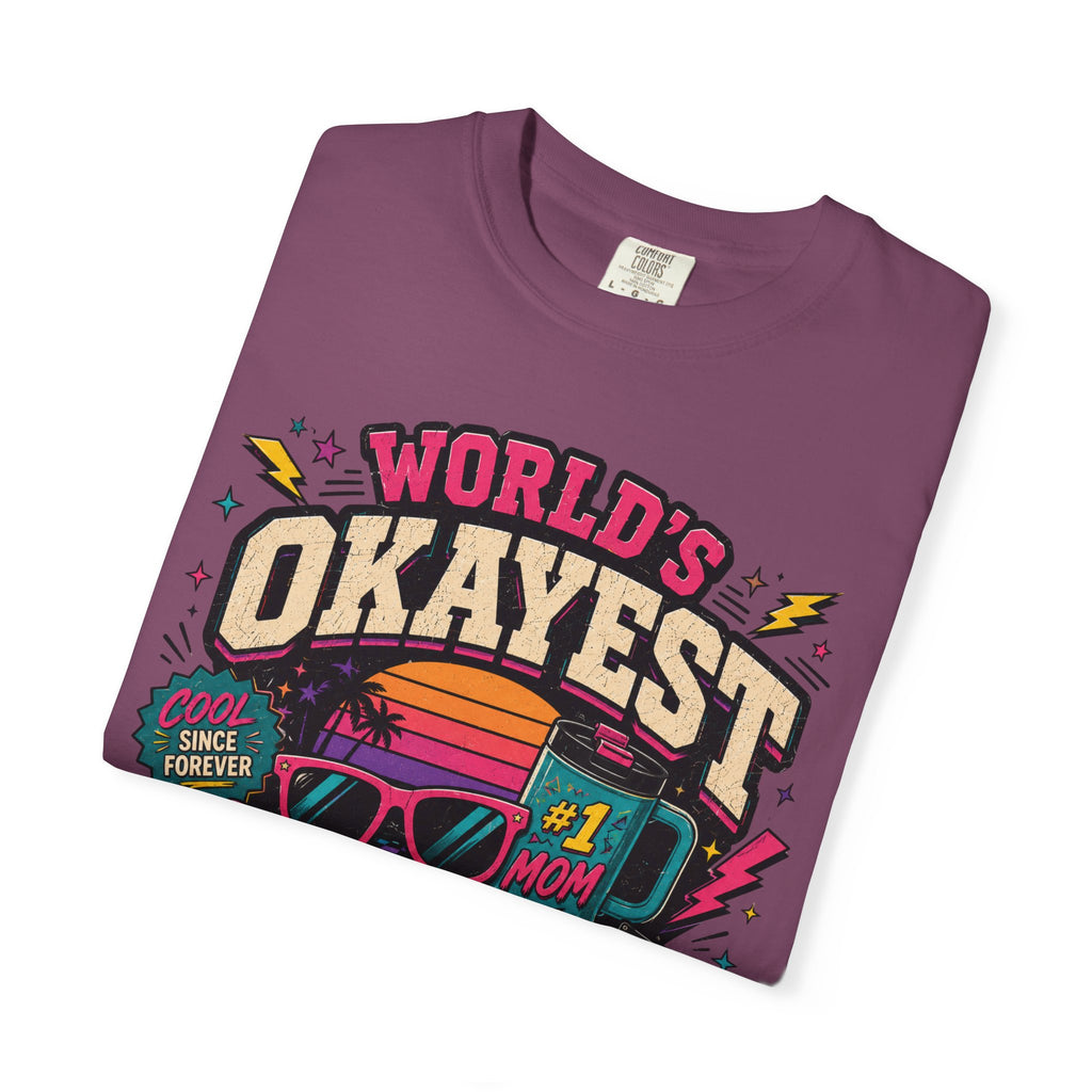 Worlds Okayest Mom 80's
