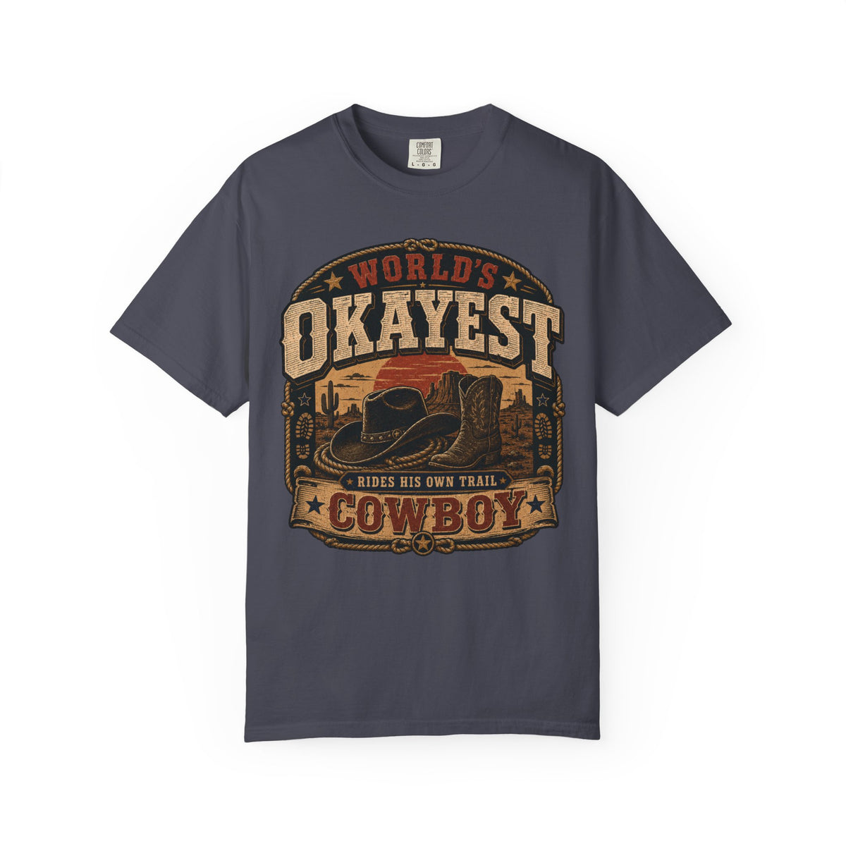 Worlds Okayest Cowboy Sunset