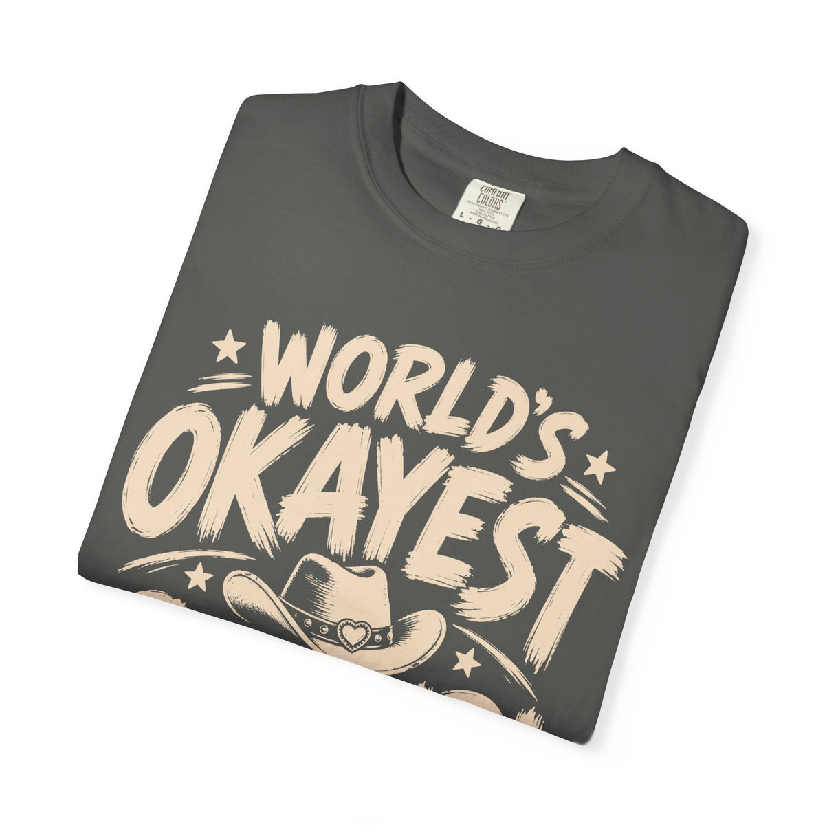 Copy of Worlds Okayest Cowboy Text