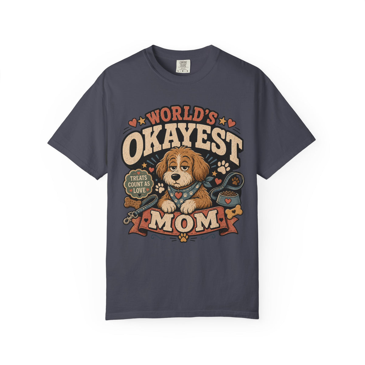 Worlds Okayest Mom Dog
