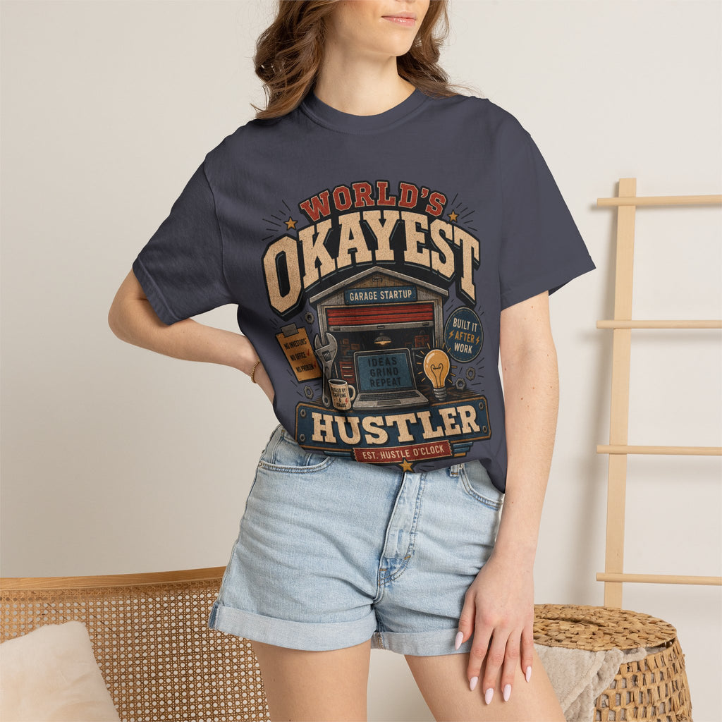 Worlds Okayest Hustler Garage